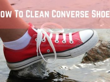 How To Clean Converse Shoes